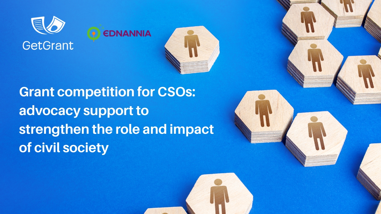 Grant competition for CSOs: advocacy support to strengthen the role and impact of civil society