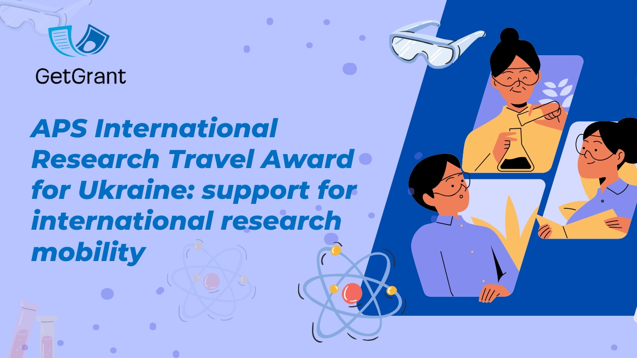 APS International Research Travel Award for Ukraine: support for international research mobility