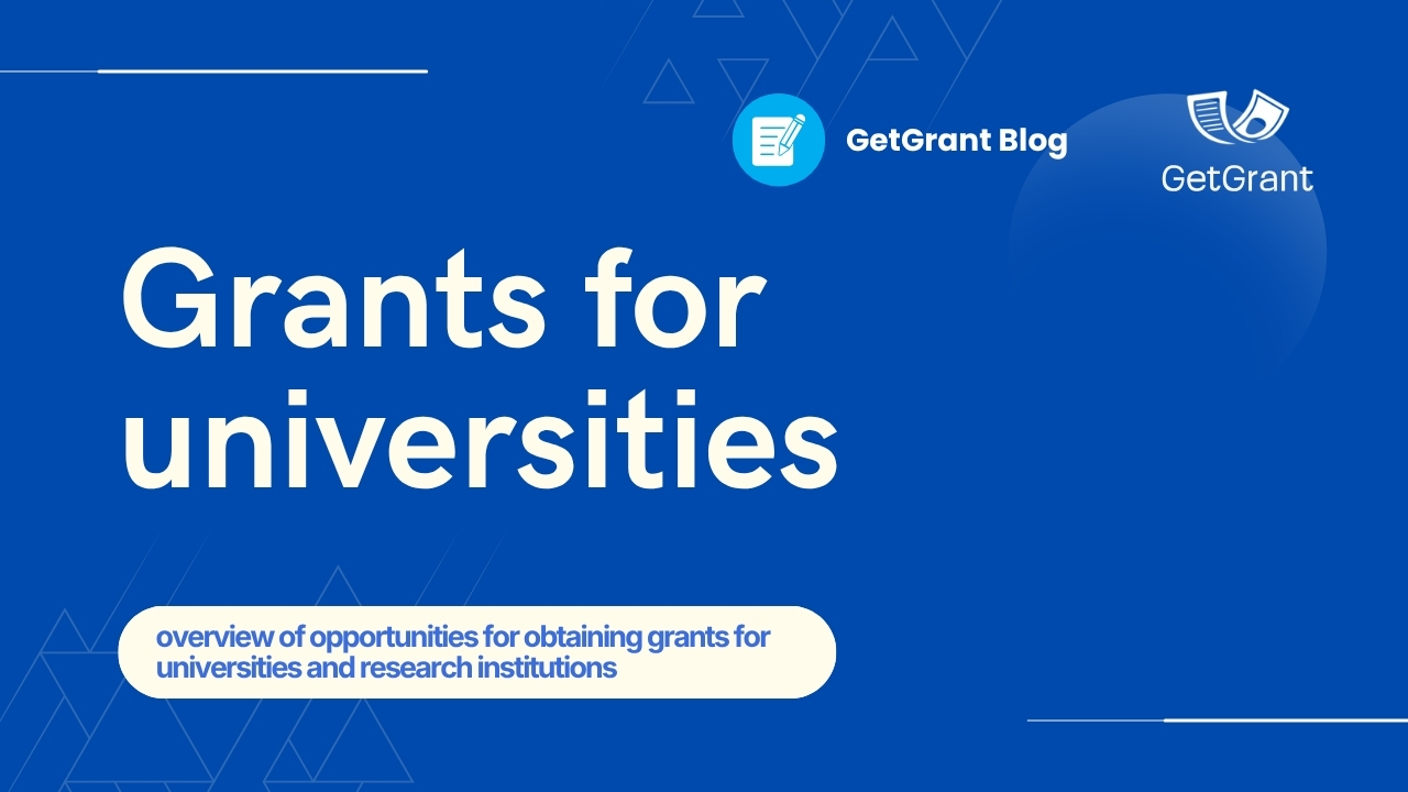 Grants for universities and research institutions – blog GetGrant