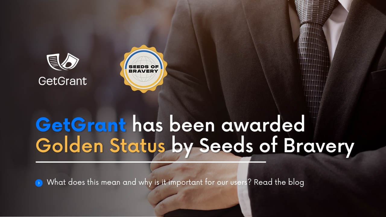 GetGrant has been awarded Golden Status by Seeds of Bravery