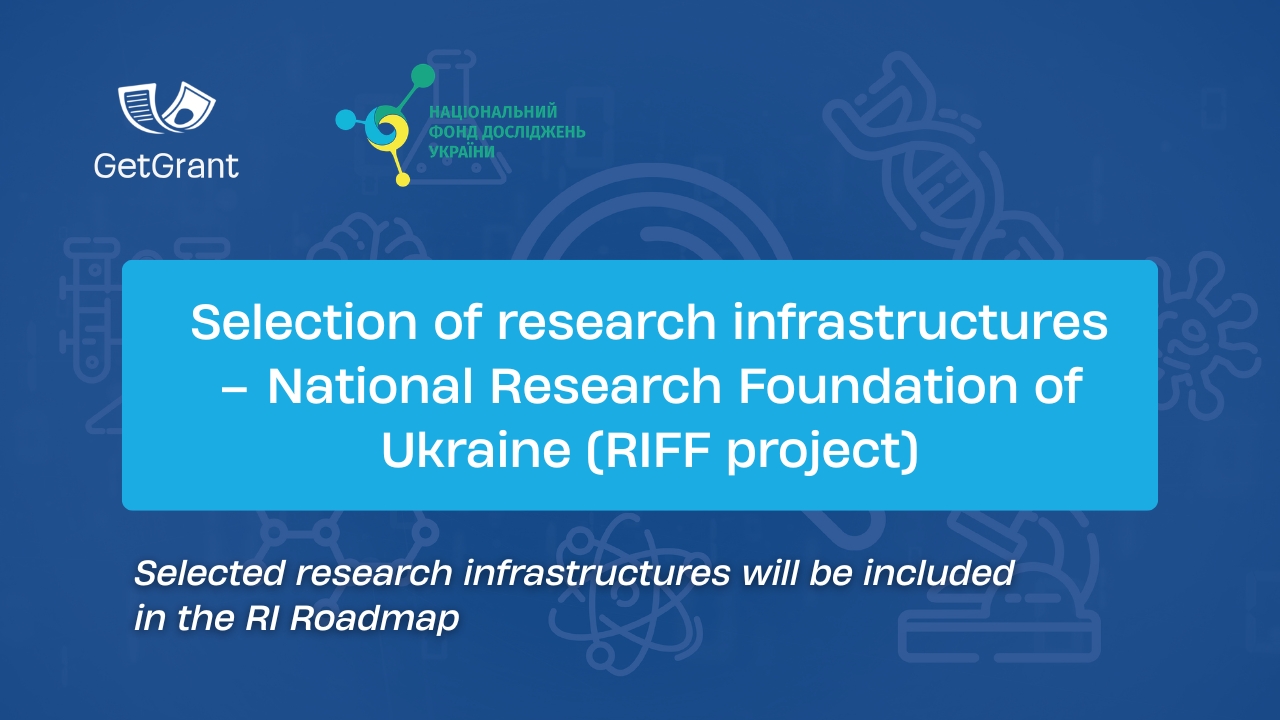 Selection of research infrastructures – National Research Foundation of Ukraine (RIFF project)